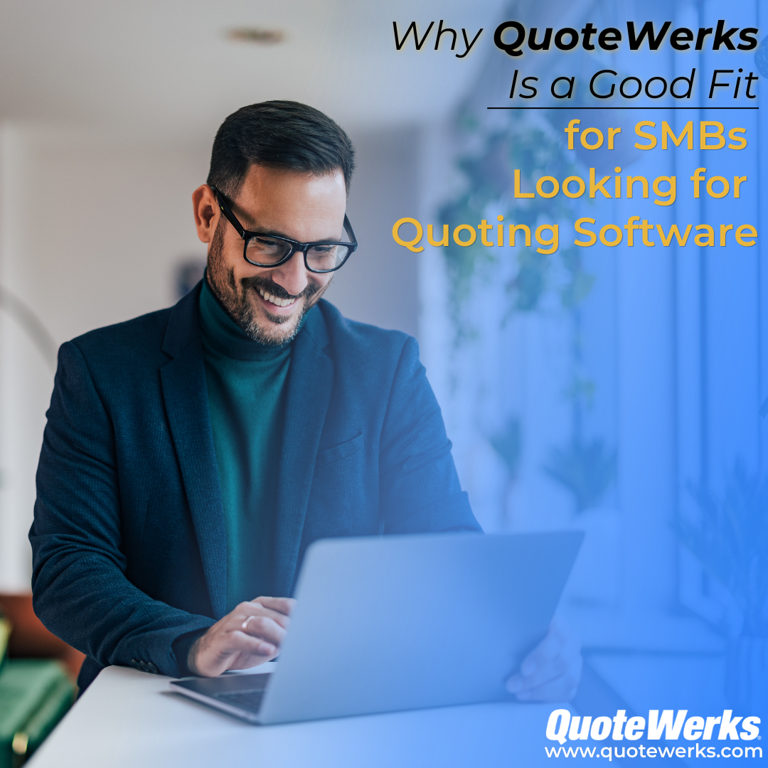 QuoteWerks visual about SMB quoting software