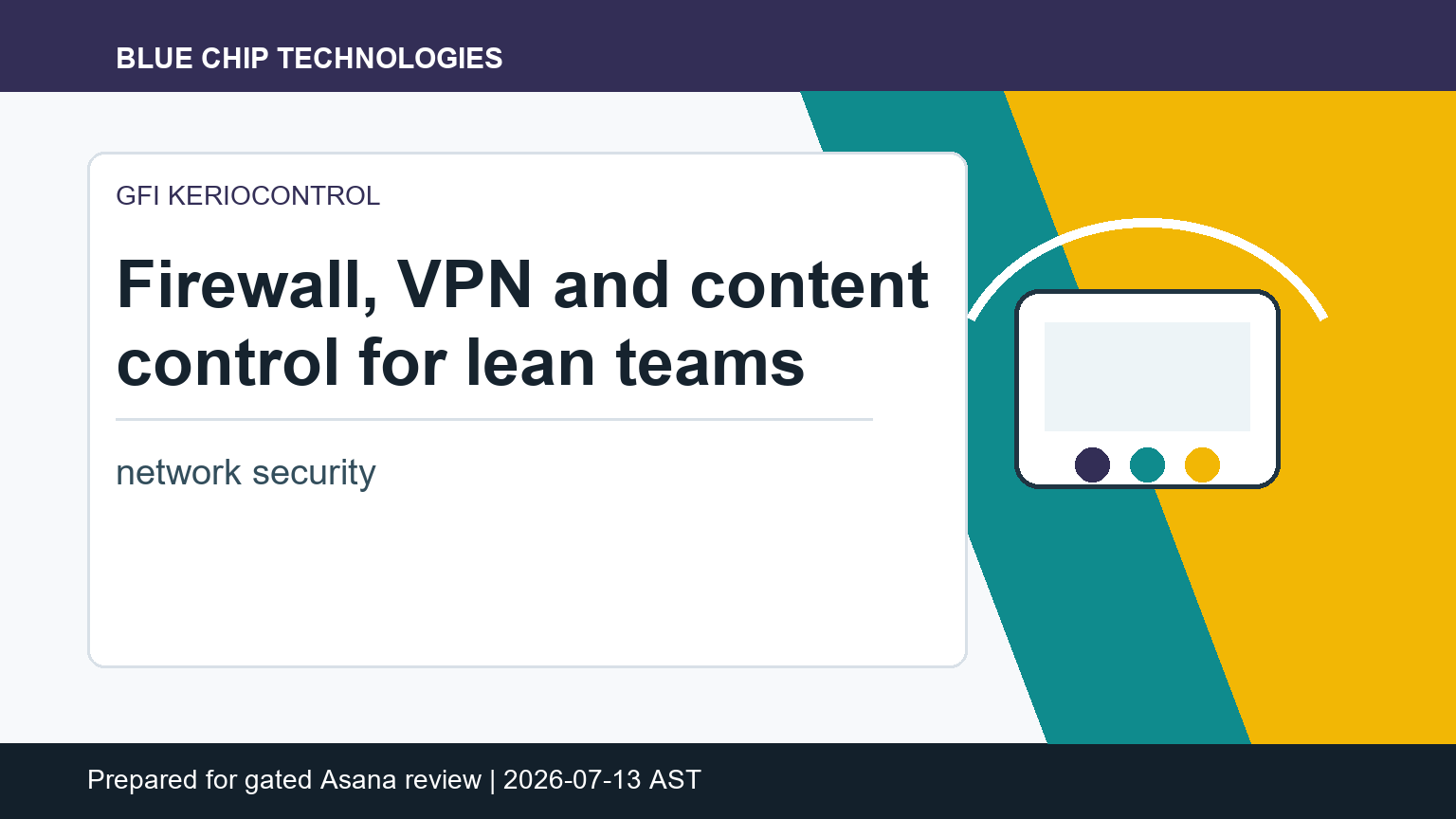 Why Lean Teams Still Need a Proper Firewall Control Point