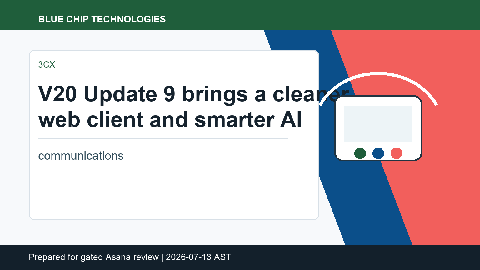 3CX V20 Update 9: Cleaner Calling Workflows and Smarter AI